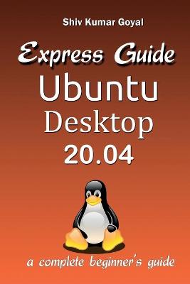 Book cover for Express guide Ubuntu desktop 20.04