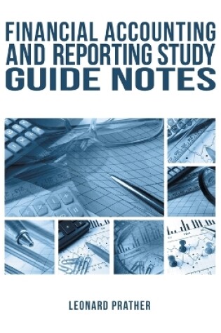 Cover of Financial Accounting and Reporting Study Guide Notes