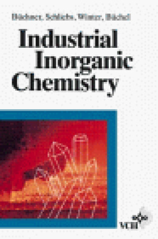 Cover of Industrial Inorganic Chemistry