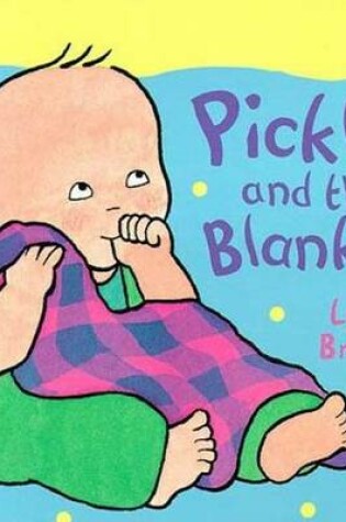 Cover of Pickle and the Blanket BB