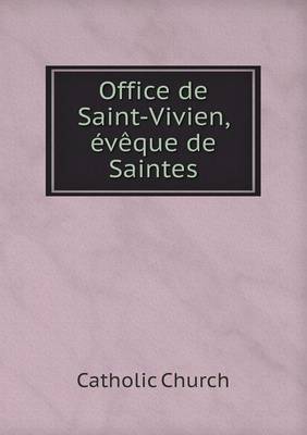 Book cover for Office de Saint-Vivien, évêque de Saintes