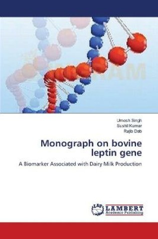 Cover of Monograph on bovine leptin gene