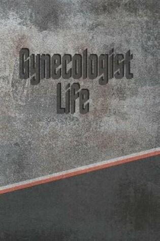 Cover of Gynecologist Life