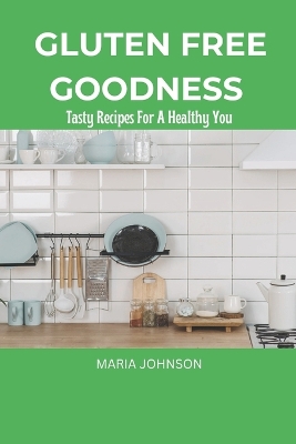 Book cover for Gluten Free Goodness