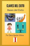 Book cover for Claves del Éxito #1