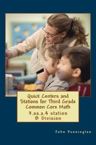 Cover of Quick Centers and Stations for Third Grade Common Core Math