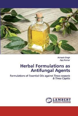 Book cover for Herbal Formulations as Antifungal Agents