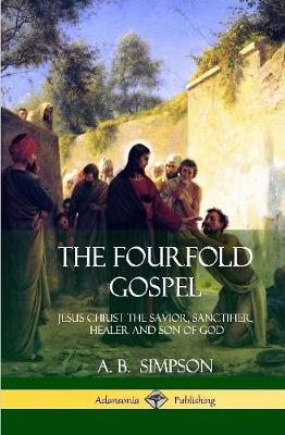 Book cover for The Fourfold Gospel