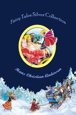 Book cover for Fairy Tales Silver Collection (Illustrated)