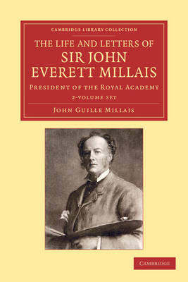 Book cover for The Life and Letters of Sir John Everett Millais 2 Volume Set