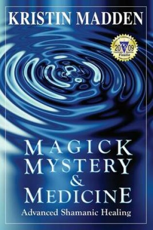 Cover of Magick, Mystery and Medicine