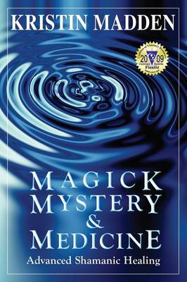 Book cover for Magick, Mystery and Medicine