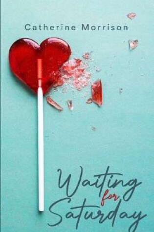 Cover of Waiting for Saturday