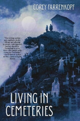 Cover of Living in Cemeteries