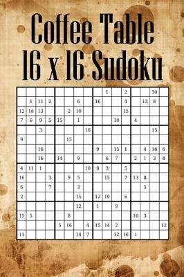 Book cover for Coffee Table 16 x 16 Sudoku