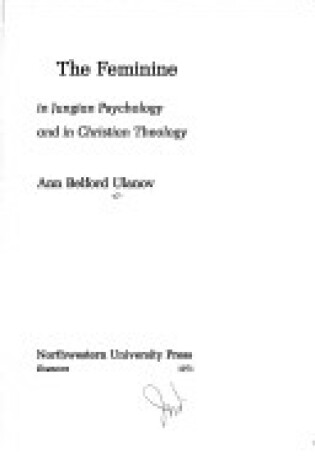 Cover of The Feminine in Jungian Psychology and in Christian Theology