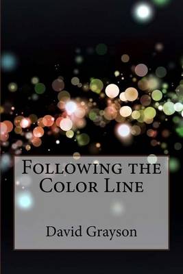 Book cover for Following the Color Line