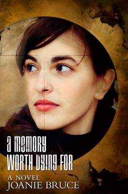 Book cover for A Memory Worth Dying for