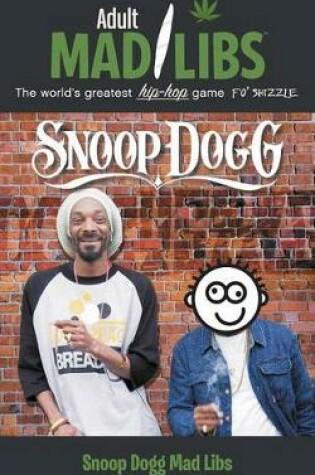 Cover of Snoop Dogg Adult Mad Libs