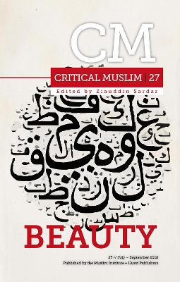 Cover of Critical Muslim 27: Beauty