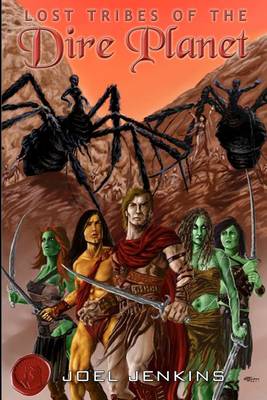 Book cover for Lost Tribes of the Dire Planet