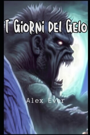 Cover of I Giorni del Gelo