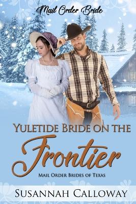 Cover of Yuletide Bride on the Frontier