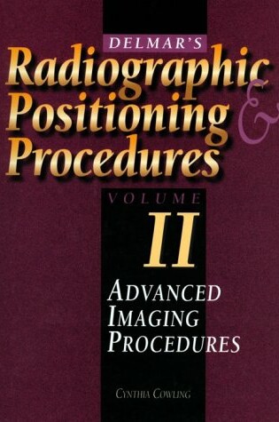 Cover of Delmar's Radiographic Positioning and Procedures