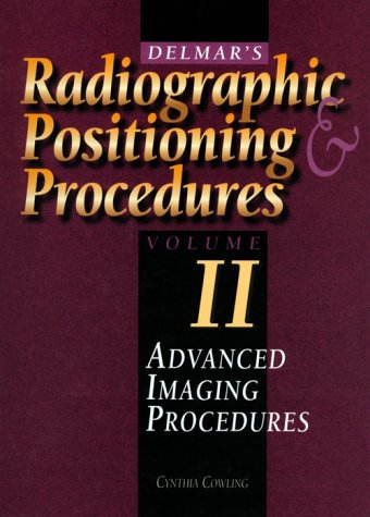 Cover of Delmar's Radiographic Positioning and Procedures