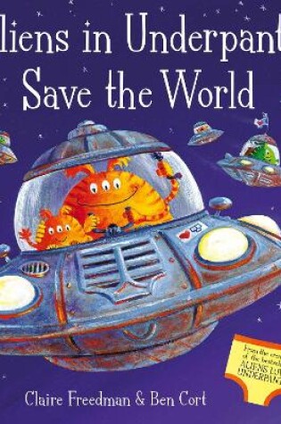 Cover of Aliens in Underpants Save the World