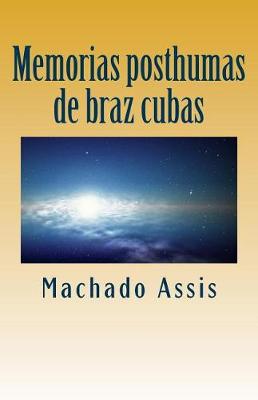 Book cover for Memorias Posthumas de Braz Cubas