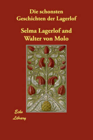 Cover of Die Schonsten Geschichten Der Lagerlof