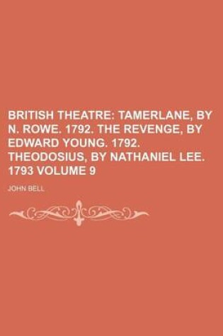 Cover of British Theatre Volume 9