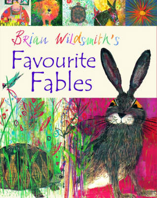 Book cover for Brian Wildsmith's Favourite Fables
