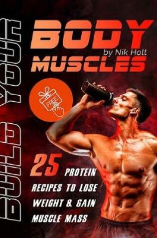 Cover of Build your body muscle