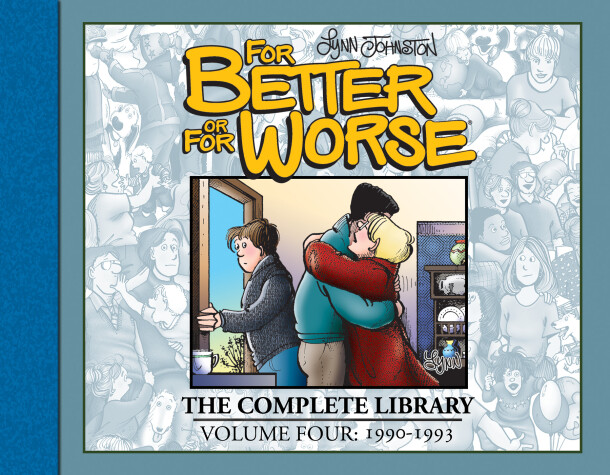 Cover of For Better or For Worse: The Complete Library, Volume 4