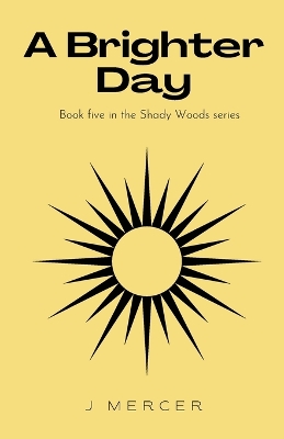 Book cover for A Brighter Day