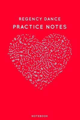 Book cover for Regency dance Practice Notes