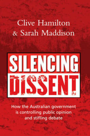 Cover of Silencing Dissent