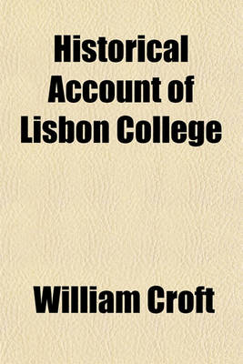 Book cover for Historical Account of Lisbon College