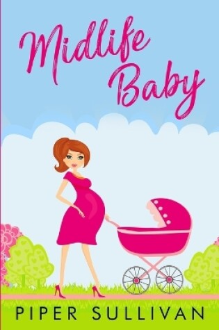 Cover of Midlife Baby