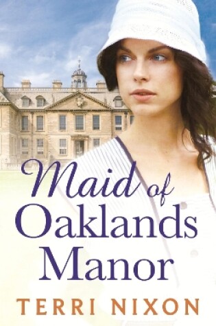 Maid of Oaklands Manor