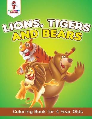 Book cover for Lions, Tigers and Bears