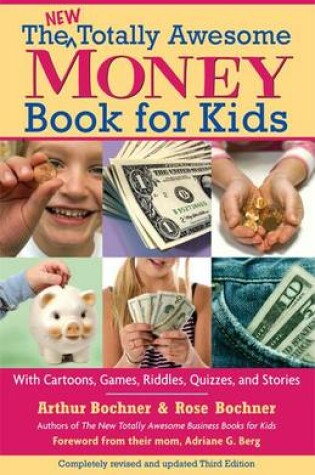 Cover of The New Totally Awesome Money Book for Kids