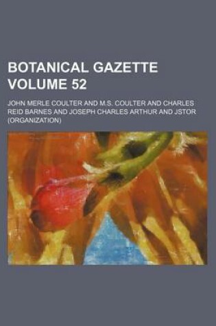 Cover of Botanical Gazette Volume 52