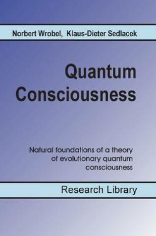 Cover of Quantum Consciousness