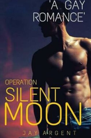 Cover of Operation Silent Moon
