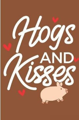 Cover of Hogs And Kisses