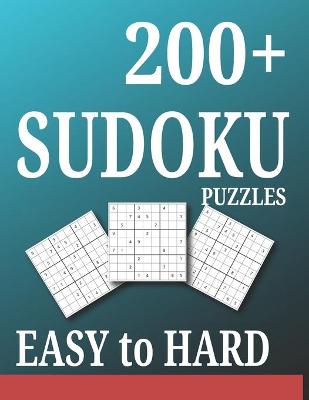 Book cover for 200+ Sudoku Puzzles Easy to Hard