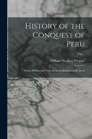 Cover of History of the Conquest of Peru